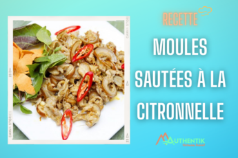 Recette de moules sautées à la citronnelle